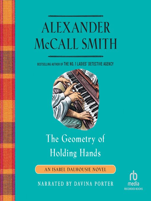 Title details for The Geometry of Holding Hands by Alexander McCall Smith - Wait list